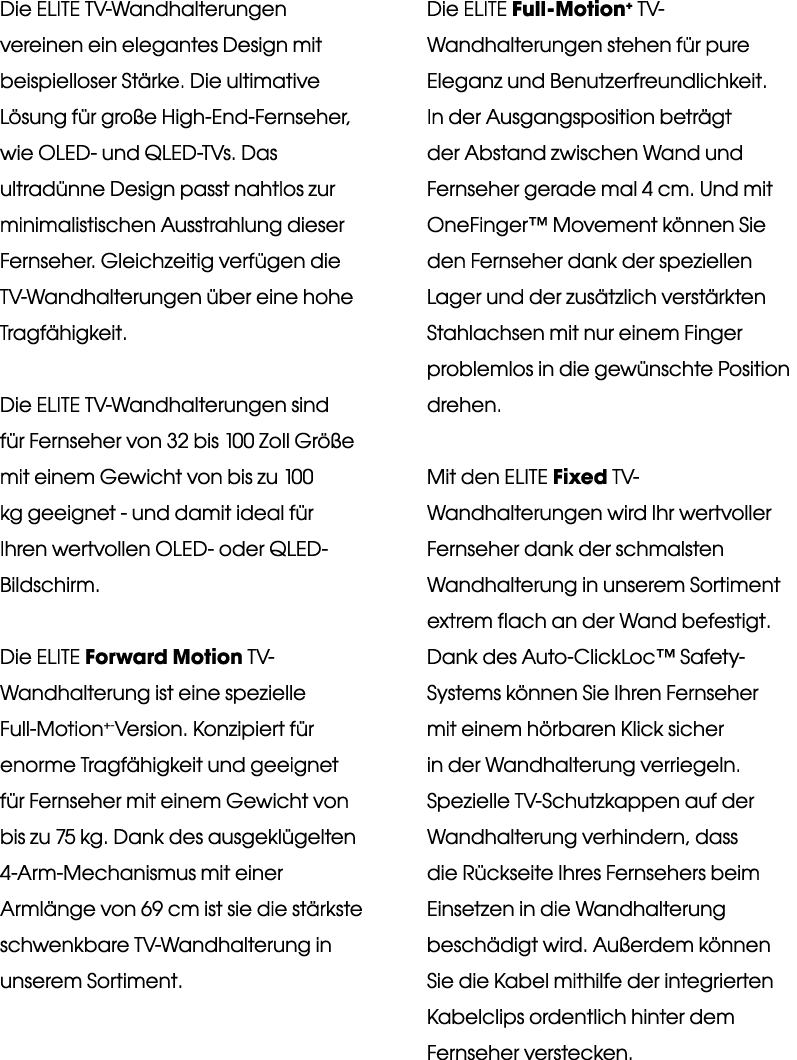 Die ELITE TV-Wandhalterungen vereinen ein elegantes Design mit beispielloser Stärke  Die ultimative Lösung für große    