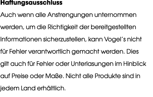 Haftungsausschluss Auch wenn alle Anstrengungen unternommen werden, um die Richtigkeit der bereitgestellten Informati   