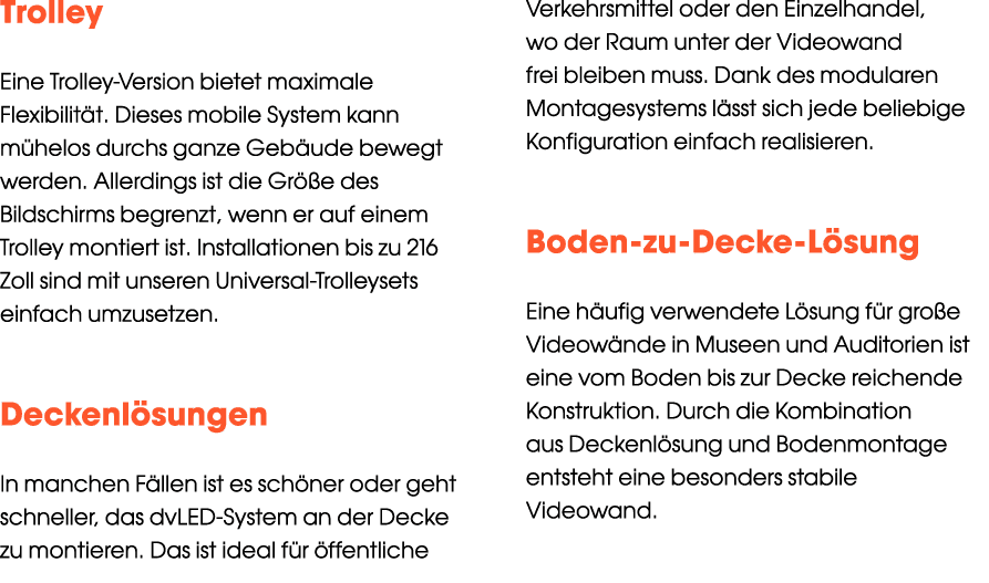 Trolley Eine Trolley Version bietet maximale Flexibilit t. Dieses mobile System kann m helos durchs ganze Geb ude bew...