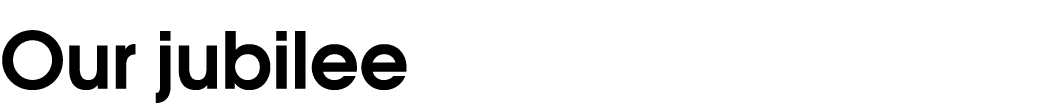 Our jubilee