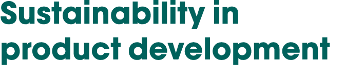 Sustainability in product development 
