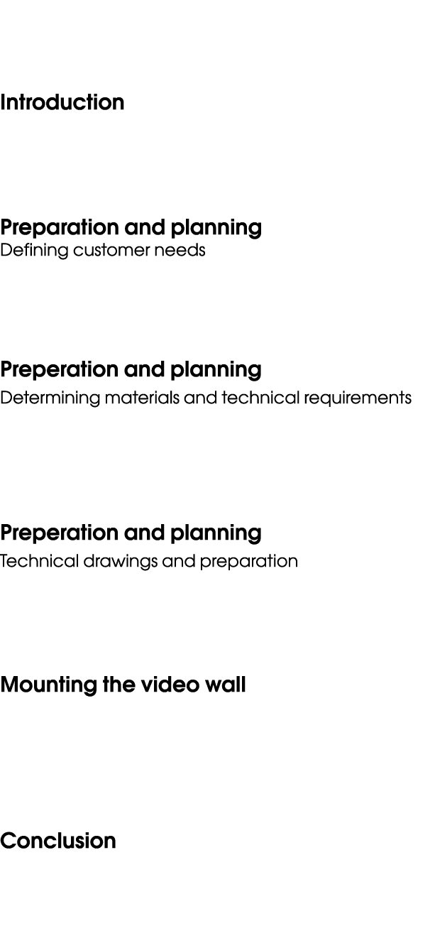  Introduction Preparation and planning Defining customer needs Preperation and planning Determining materials and tec...