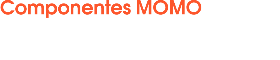 Componentes MOMO
