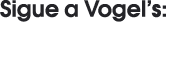 Sigue a Vogel’s: