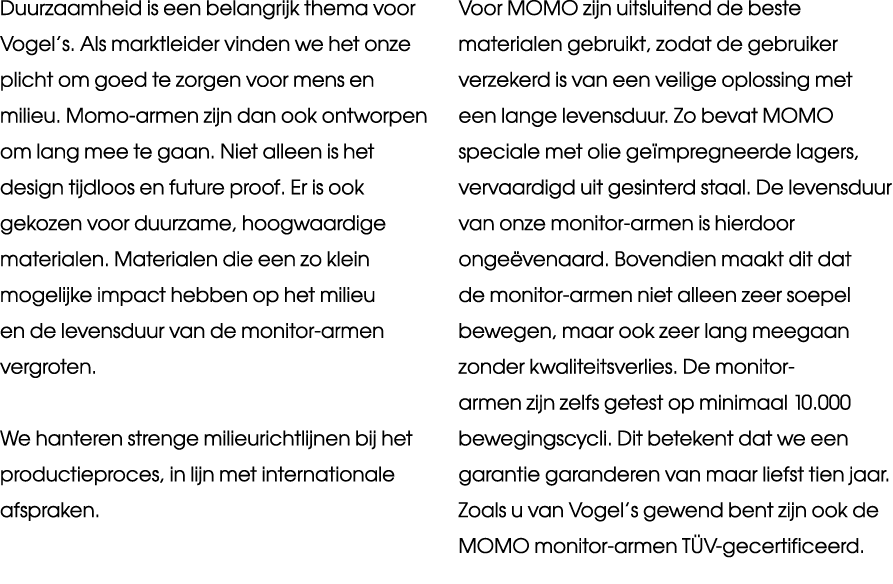 Duurzaamheid is een belangrijk thema voor Vogel’s. Als marktleider vinden we het onze plicht om goed te zorgen voor m...