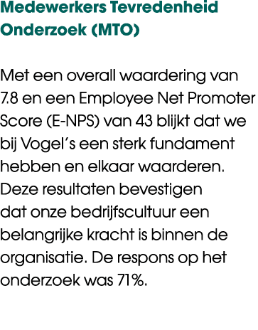 Medewerkers Tevredenheid Onderzoek (MTO) Met een overall waardering van 7.8 en een Employee Net Promoter Score (E NPS...