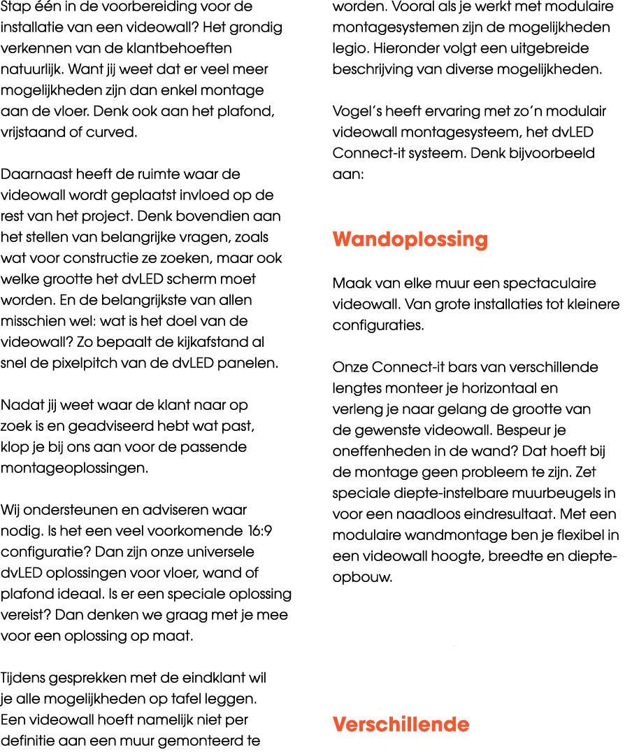 Stap  n in de voorbereiding voor de installatie van een videowall? Het grondig verkennen van de klantbehoeften natuu...